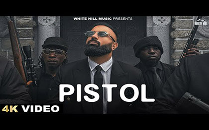 Punjabi Song Pistol By Gagan Kokri Ft. Gurlez Akhtar