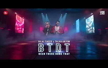 BTDT (Been There Done That)  Visualizer - Bilal Saeed, Talha Anjum