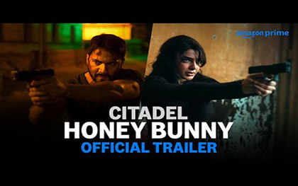 Citadel: Honey Bunny Trailer -  Prime Video India