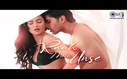 Raah Mein Unse Music Video - Dev Negi, Deeksha Toor Ft. Akkshith Sukhija, Sanchi Rai