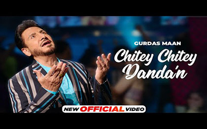 Punjabi Song Chitey Chitey Danda'n