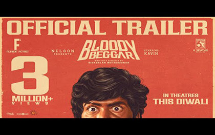 Bloody Beggar Trailer - Tamil Movie