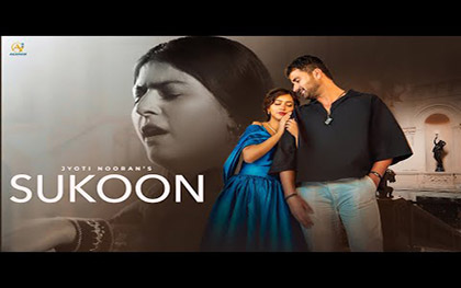 Punjabi Song Sukoon By Jyoti Nooran  Ft. Rumman Shahrukh, Love Jeet Singh