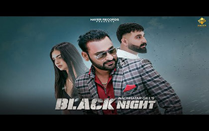 Punjabi Song Black Night By Nachhatar Gill