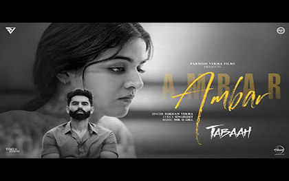 Punjabi Song Ambar - Tabaah - Punjabi Movie