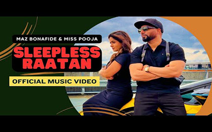 Punjabi Song Sleepless Raatan By Maz Bonafide, Miss Pooja