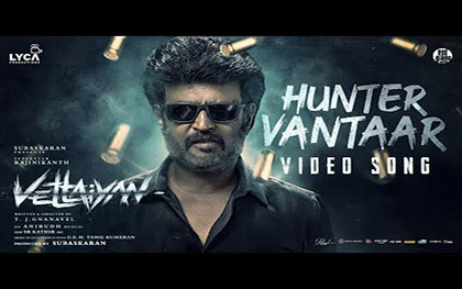 Hunter Vantaar Video - Vettaiyan - Tamil Movie