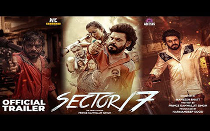 Sector 17 Trailer - Punjabi Movie