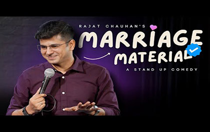 Marriage Material - Stand Up Comedy By Rajat Chauhan