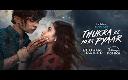 Thukra Ke Mera Pyaar Trailer - Hotstar Specials