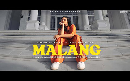 Punjabi Song Malang By Noor Chahal Ft. The PropheC