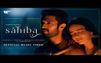 Sahiba Music Video By Stebin Ben, Jasleen Royal Ft. Vijay Deverakonda, Radhikka Madan