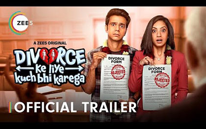 Divorce Ke Liye Kuch Bhi Karega Trailer - ZEE5