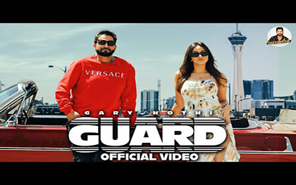 Punjabi Song Guard By Gary Hothi