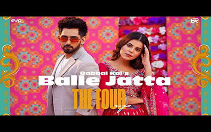 Punjabi Song Balle Jatta By Babbal Rai Ft. Geet Goraya