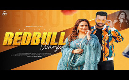 Punjabi Song Redbull Wargi By Gurlez Akhtar, Dr. Jogi Ft. Ayushma