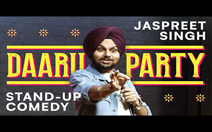 Daaru Party - Standup Comedy By Jaspreet Singh