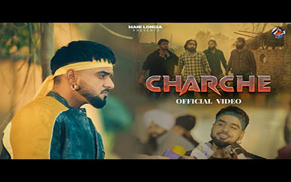 Punjabi Song Charche By Mani Longia