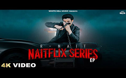 Naitflix Series By R Nait, Shipra Goyal Ft. Rumman Shahrukh