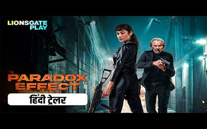 Paradox Effect Hindi Trailer