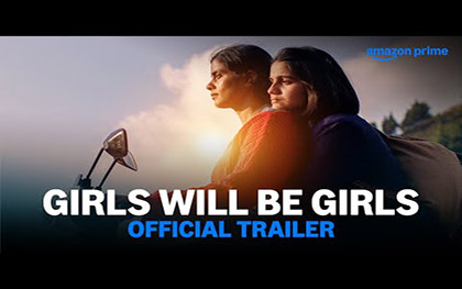 Girls Will Be Girls Trailer - Prime Video India