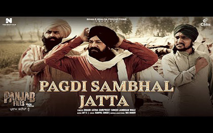 Pagdi Sambhal Jatta Song - Panjab Files - Punjabi Movie