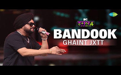 Bandook Song By Ghaint Jxtt - MTV Hustle 4