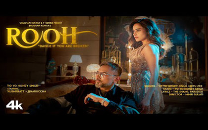 Rooh Music Video By Yo Yo Honey Singh Ft. Nushrratt Bharuccha