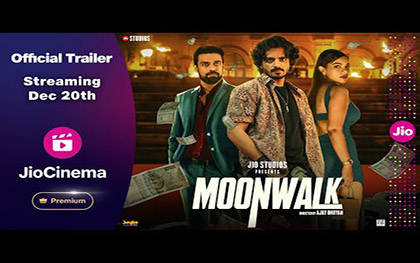 Moonwalk Trailer - Anshumaan Pushkar, Samir Kochhar, Nidhi Singh - Jio Cinema