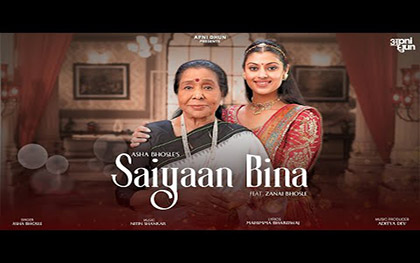 Saiyaan Bina Music Video - Asha Bhosle Ft. Zanai Bhosle