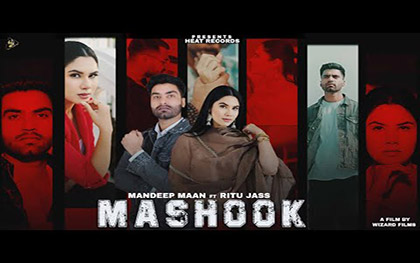 Punjabi Song Mashook (Official Video) By Mandeep Maan, Ritu Jass Ft. Shrutie