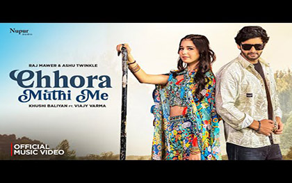 Haryanvi Song Chhora Muthi Me By Raj Mawar, Ashu Twinkle Ft. Vijay Varma, Khushi Baliyan