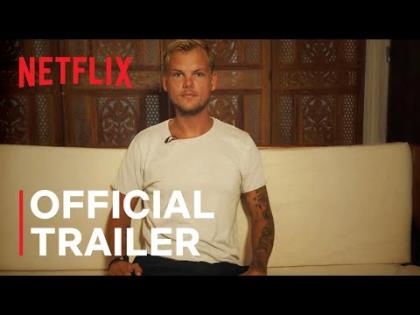 Avicii - I'm Tim - Official Trailer - Netflix