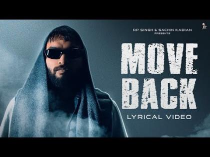 Haryanvi Song Move Back (Lyrical Video) By RP Singh