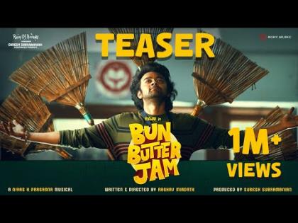 Bun Butter Jam Teaser - Tamil Movie - Raju - Raghav Mirdath