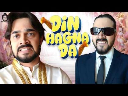 BB Ki Vines - Din Hagna Da - Bhuvan Bam