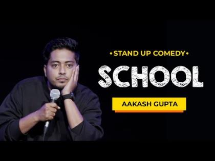 School Stand-up Comedy By Aakash Gupta