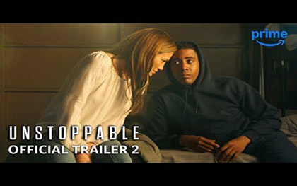 Unstoppable - Official Trailer 2 - Prime Video