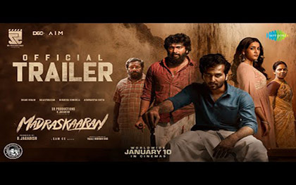 Madraskaaran  Trailer - Shane Nigam, Niharika Konidela, Kalaiyarasan - Tamil Movie