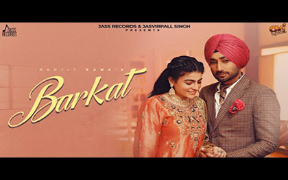 Punjabi Song Barkat - Ranjit Bawa, Mahi Sharma