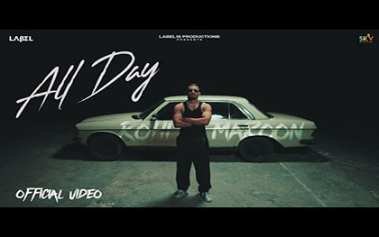 Punjabi Song All Day (Official Video) By Rohi Maroon