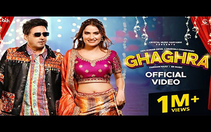 Haryanvi Song Ghaghra (Official Video) - Dev Kumar Deva, Farmani Naaz Ft. Vaishali Chaudhary