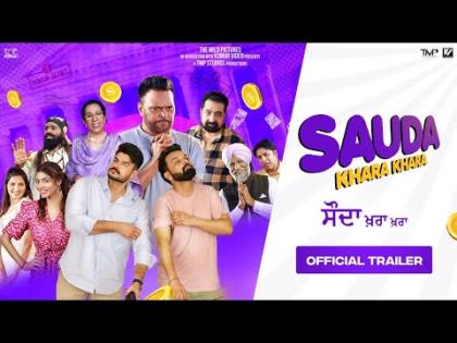 Sauda Khara Khara Official Trailer - Punjabi Movie