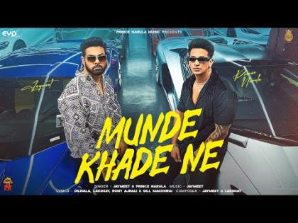 Punjabi Song Munde Khade Ne (Official Video) By Prince Narula, Jaymeet Ft. Pooja Dhir