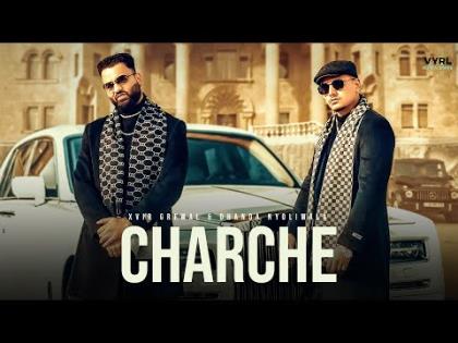 Charche (Official Music Video) - Xvir Grewal, Dhanda Nyoliwala