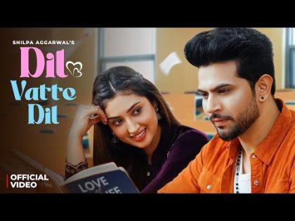 Punjabi Song Dil Vatte Dil (Video) By Mansi Sisodiya Ft. Isha Sharma, Rahul Bassi