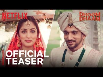 Dhoom Dhaam Official Teaser - Yami Gautam, Pratik Gandhi - Netflix India