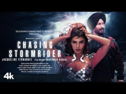 Chasing Stormrider (Official Video) By Jacqueline Fernandez, Bhupinder Babbal