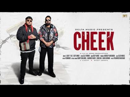 Punjabi Song Cheek (Official Video) By J Lucky Feat. Deep Jandu