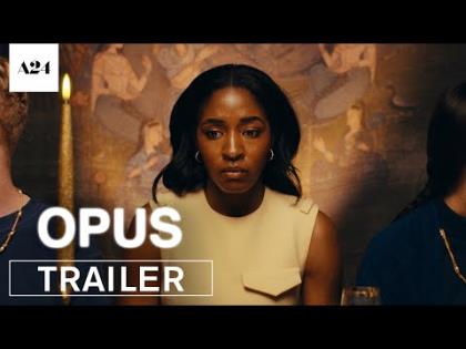 Opus Official Trailer